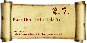 Muzsika Trisztán névjegykártya